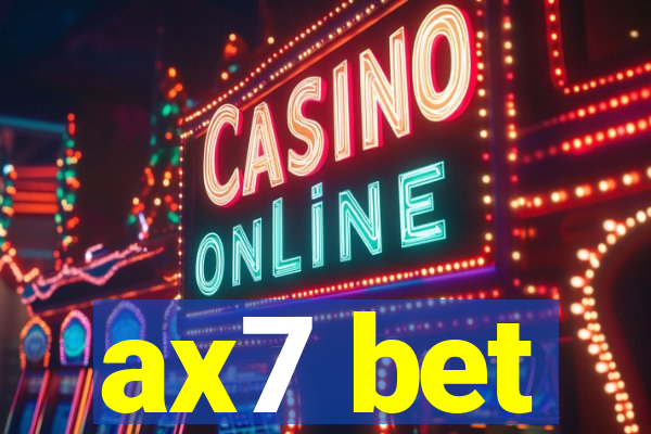 ax7 bet